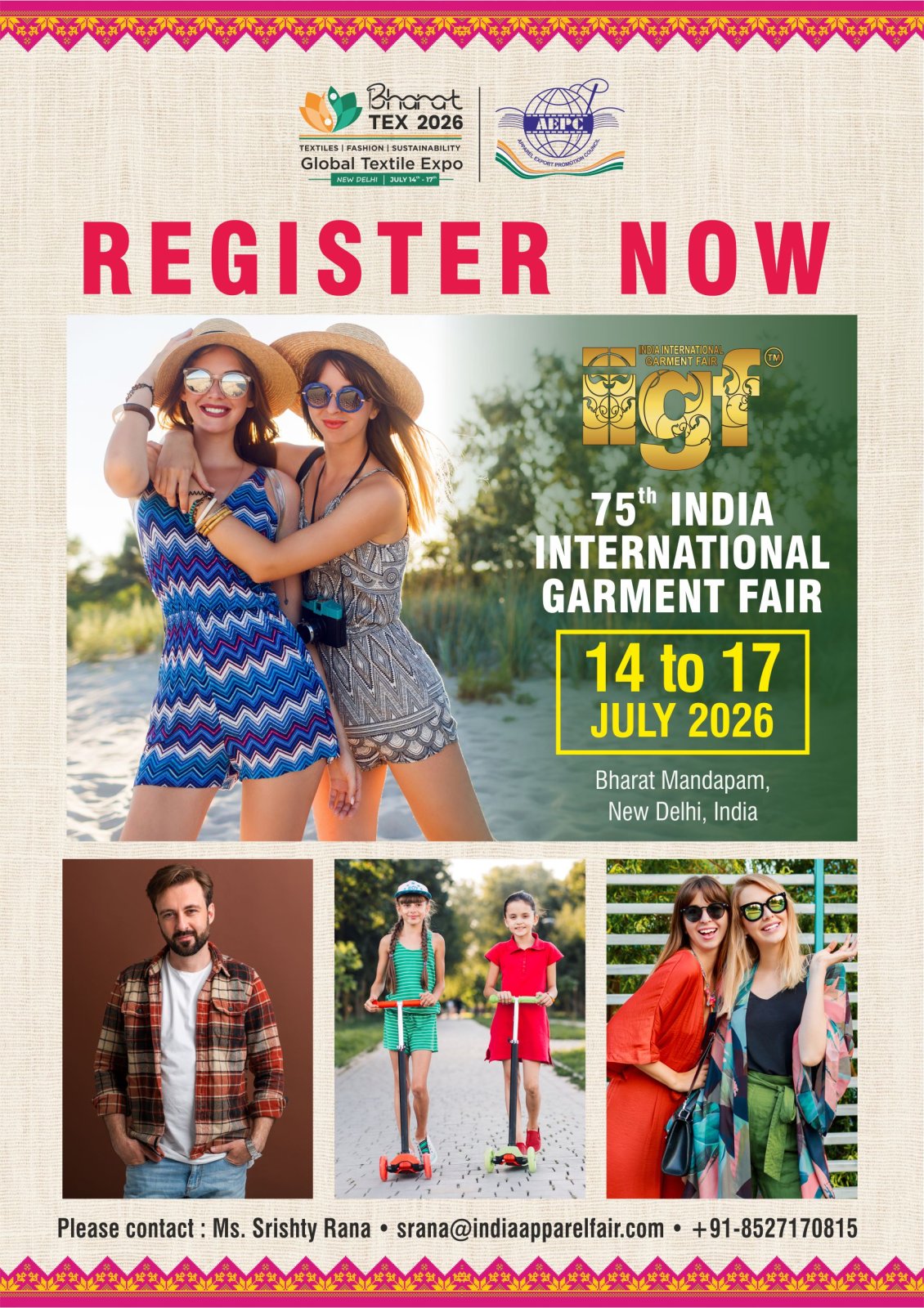 75th India International Garment Fair (3rd edition Bharat Tex 2026), 14-17 July 2026, Bharat Mandapam, New Delhi, India